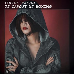 Jj Capcut DJ Boxing
