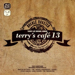 Terry Lee Brown Junior pres. Terry's Cafe 13 - Double Roasted