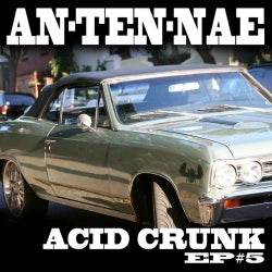 Acid Crunk EP 5