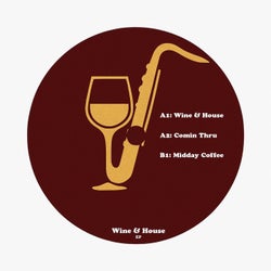 Wine & House EP