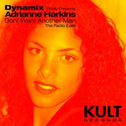 Don't Want Another Man (Radio Edits)