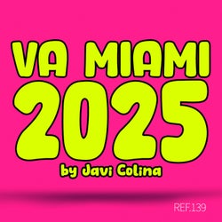 VA MIAMI 2025 (By Javi Colina)