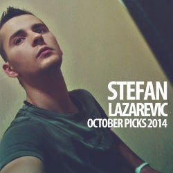 STEFAN LAZAREVIC // OCTOBER PICKS 2014