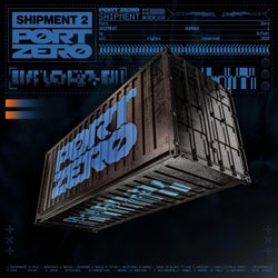 Port Zero: Shipment 2