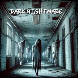 DARK NIGHTMARE
