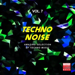 Techno Noise, Vol. 7 (Amazing Selection Of Techno Music)