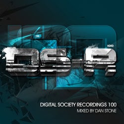 Digital Society Recordings 100 Mixed by Dan Stone