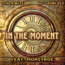 In The Moment (feat. Monstroe)