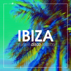 Ibiza Sunset Disco Session Vol. 7