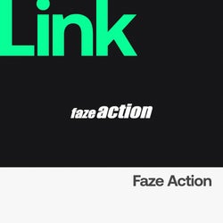 LINK Label | Faze Action