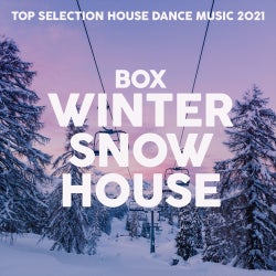 Box Winter Snow House (Top Selection House Dance Music 2021)