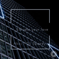 Elevate your love