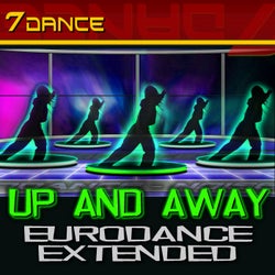 Up and Away (Eurodance Extended)