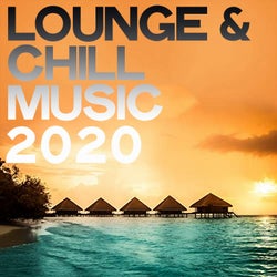 Lounge & Chill Music 2020