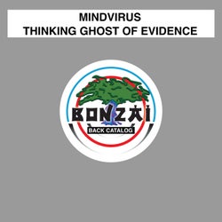 Thinking Ghost Of Evidence