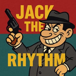 Jack The Rhythm