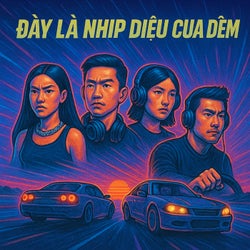 Day La Nh?p Di?u C?a Dem (feat. DJ S??ng Dem & Vuhn AEon)