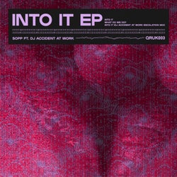 Into It EP