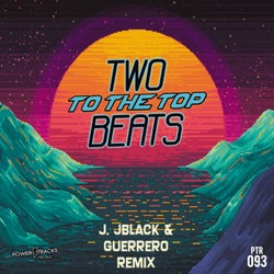To The Top (J. JBlack & Guerrero Remix)