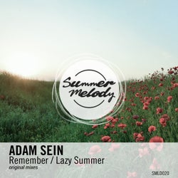Remember / Lazy Summer