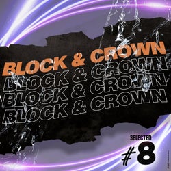 Block & Crown Selected #8 NU DISCO Special