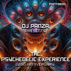 DJ Panza presents The Psychedelic Experience - 22nd Anniversary