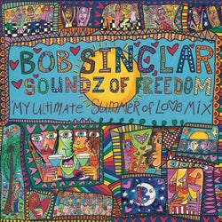 Soundz of Freedom (My Ultimate Summer of Love Mix)