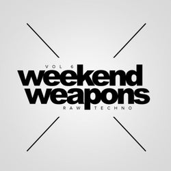 Weekend Weapons, Vol. 6: Raw Techno