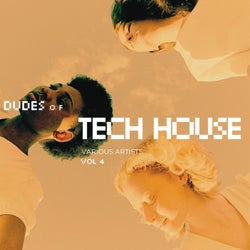 Dudes of Tech House, Vol. 4