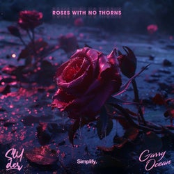 Roses With No Thorns