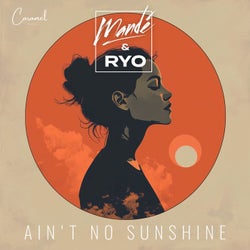 Ain't No Sunshine (Extended Version)