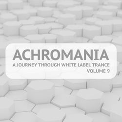 Achromania - A Journey Through White Label Trance, Vol. 9