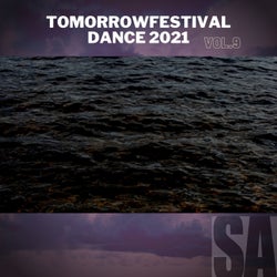 TOMORROWFESTIVAL DANCE 2021, Vol.9