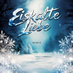 Eiskalte Liebe (Remix)