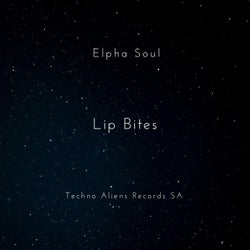 Lip Bites (Extraterrestrial Mix)