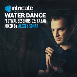 Waterdance Festival Sessions 02: Kazan (Mixed by Alexey Sonar)