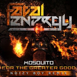 For The Greater Good (Noizy Boy Remix)