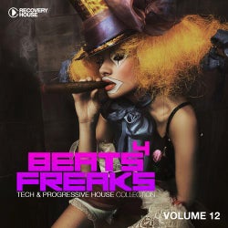 Beats 4 Freaks - Tech & Progressive House Collection Vol. 12