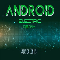 Android (Electric) (Remix)