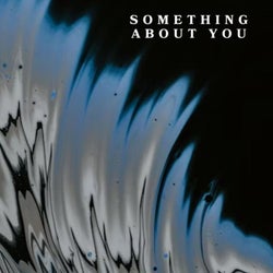 Something About You