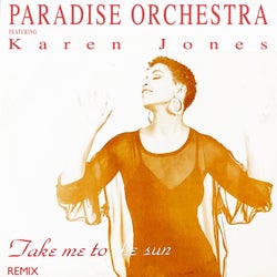 Take Me to the Sun (feat. Karen Jones) [Remix]