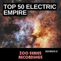 TOP 50 Electric Empire