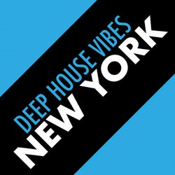 Deep House Vibes New York