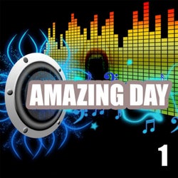 Amazing Day, Vol. 1