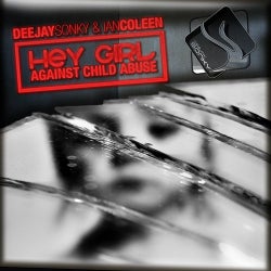 Hey Girl - Against Child Abuse