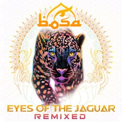 Eyes of the Jaguar (Remixed)