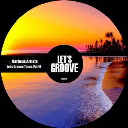 Let's Groove Tunes Vol.16