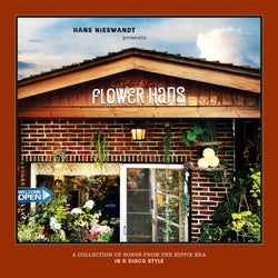 Flower Hans - A Collection of Songs from the Hippie Era in a Disco Style