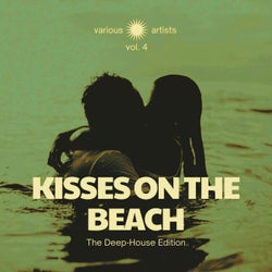 Kisses on the Beach (The Deep-House Edition), Vol. 4