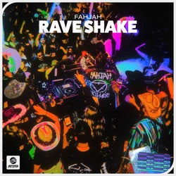 Rave Shake